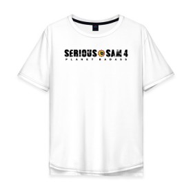 Мужская футболка хлопок Oversize с принтом Serious Sam 4 в Санкт-Петербурге, 100% хлопок | свободный крой, круглый ворот, “спинка” длиннее передней части | croteam | devolver | digital | games | planet | sam | serious | игры | крутой | планета | сэм
