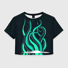 Женская футболка Crop-top 3D с принтом Щупальца осьминога в Санкт-Петербурге, 100% полиэстер | круглая горловина, длина футболки до линии талии, рукава с отворотами | бирюза | вода | волны | животные | зверь | лапы | монстр | море | морской | неоновый | океан | осьминог | природа | пузыри | рисунок | рыба | рыбалка | узор | щупальца | яркий