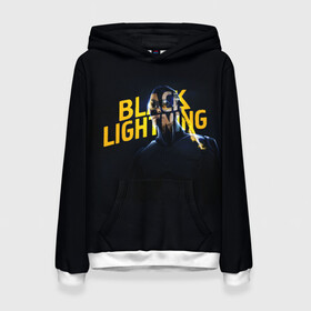 Женская толстовка 3D с принтом Black Lightning   Thunder в Санкт-Петербурге, 100% полиэстер  | двухслойный капюшон со шнурком для регулировки, мягкие манжеты на рукавах и по низу толстовки, спереди карман-кенгуру с мягким внутренним слоем. | anissa pierce | black lightning | thunder | vdzabma | анисса пирс | гром | черная молния