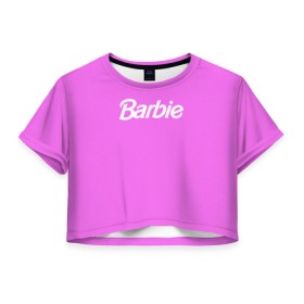 Женская футболка Crop-top 3D с принтом Barbie в Санкт-Петербурге, 100% полиэстер | круглая горловина, длина футболки до линии талии, рукава с отворотами | barbie | барби | кукла | кукла барби