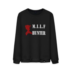 Мужской свитшот хлопок с принтом Milf Hunter в Санкт-Петербурге, 100% хлопок |  | milf | milf hunter | бабник | девушка | самец | ходок