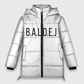 Женская зимняя куртка 3D с принтом b a l d e j Балдёж в Санкт-Петербурге, верх — 100% полиэстер; подкладка — 100% полиэстер; утеплитель — 100% полиэстер | длина ниже бедра, силуэт Оверсайз. Есть воротник-стойка, отстегивающийся капюшон и ветрозащитная планка. 

Боковые карманы с листочкой на кнопках и внутренний карман на молнии | b.o.m.j. | б.о.м.ж. | балдёж | гительман | дурка | кирюха | монгол | постирония | репейник и ватник | руслан гительман | санитар | шиза