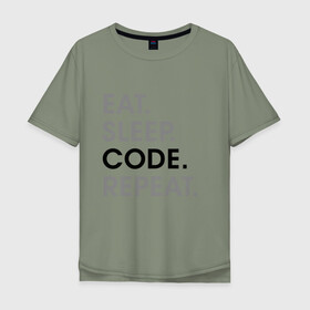 Мужская футболка хлопок Oversize с принтом Жизнь программиста в Санкт-Петербурге, 100% хлопок | свободный крой, круглый ворот, “спинка” длиннее передней части | code | developer | programmer | айтишник | девелопер | инженер | код | программа | программирование | программист | профессия | разработчик | технарь | тыжпрограммист