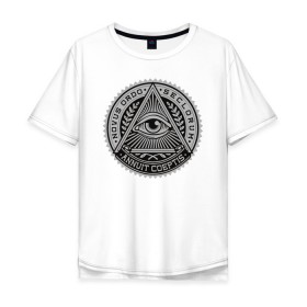 Мужская футболка хлопок Oversize с принтом Eye в Санкт-Петербурге, 100% хлопок | свободный крой, круглый ворот, “спинка” длиннее передней части | Тематика изображения на принте: eye | всевидящее око | массоны