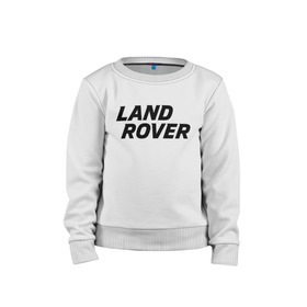 Детский свитшот хлопок с принтом LAND ROVER. в Санкт-Петербурге, 100% хлопок | круглый вырез горловины, эластичные манжеты, пояс и воротник | abstract | auto | brand | car | geometry | landrover | sport | texture | абстракция | авто | автомобильные | бренд | геометрия | классика | ленд ровер | лэнд ровер | машины | модные | спорт | стиль | текстура