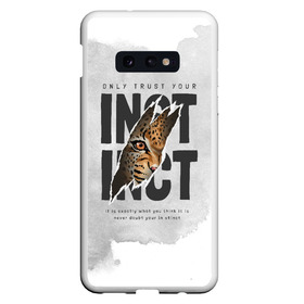 Чехол для Samsung S10E с принтом INSTINCT Инстинкт хищника тигр в Санкт-Петербурге, Силикон | Область печати: задняя сторона чехла, без боковых панелей | Тематика изображения на принте: большая кошка. тигр | дикая природа | инстинкт | инстинкт выживания | кошка | лев | леопард | надпись | текст | фраза | хищник | хищница