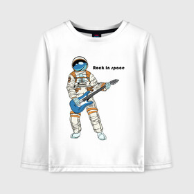 Детский лонгслив хлопок с принтом Rock in Space(1) в Санкт-Петербурге, 100% хлопок | круглый вырез горловины, полуприлегающий силуэт, длина до линии бедер | cosmonaut | rock | rock n roll | space | космонавт | космос | рок