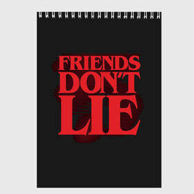 Скетчбук с принтом Friends Dont Lie в Санкт-Петербурге, 100% бумага
 | 48 листов, плотность листов — 100 г/м2, плотность картонной обложки — 250 г/м2. Листы скреплены сверху удобной пружинной спиралью | Тематика изображения на принте: 11 | demogorgon | dont | friends | lie | retro | stranger | things | дастин | дела | демогоргон | друзья | лгут | не | оди | одиннадцать | очень | ретро | стив | странные | хоппер | хоукинс