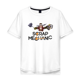 Мужская футболка хлопок Oversize с принтом SCRAP MECHANIC в Санкт-Петербурге, 100% хлопок | свободный крой, круглый ворот, “спинка” длиннее передней части | game | guns. | scrap mechanic | scrap mechanic coop land | выживание | игра | оружие | скрап механик