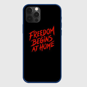 Чехол для iPhone 12 Pro Max с принтом freedom в Санкт-Петербурге, Силикон |  | freedom | дом | дом милый дом | надпись | свобода | свобода начинается дома | свободный | счастливый | текст