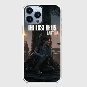 Чехол для iPhone 13 Pro Max с принтом The Last of Us part 2 в Санкт-Петербурге,  |  | ellie | games | joel | naughty dog | night | джоэл | игры | ночь | одни из нас | часть 2 | элли