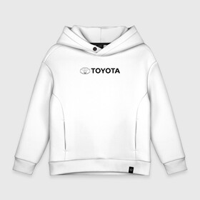 Детское худи Oversize хлопок с принтом TOYOTA в Санкт-Петербурге, френч-терри — 70% хлопок, 30% полиэстер. Мягкий теплый начес внутри —100% хлопок | боковые карманы, эластичные манжеты и нижняя кромка, капюшон на магнитной кнопке | auto | sport | toyota | авто | автомобиль | автомобильные | бренд | марка | машины | спорт | тойота