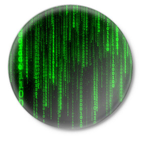 Значок с принтом Матрица код цифры программист в Санкт-Петербурге,  металл | круглая форма, металлическая застежка в виде булавки | бинарный код | веб | вирус | всемирная паутина | двоичный код | зеленый | интернет | информация | кибер | код | кодер | кодирование | матрица | наука | олдскул | по | программирование