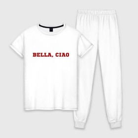Женская пижама хлопок с принтом Bella ciao в Санкт-Петербурге, 100% хлопок | брюки и футболка прямого кроя, без карманов, на брюках мягкая резинка на поясе и по низу штанин | la casa de papel | бумажный дом