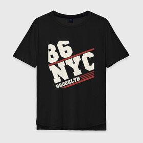 Мужская футболка хлопок Oversize с принтом 1986 New York Brooklyn в Санкт-Петербурге, 100% хлопок | свободный крой, круглый ворот, “спинка” длиннее передней части | 1986 | bronx | brooklyn | city | manhattan | new york | queens | retro | staten island | usa | vintage | бронкс | бруклин | винтаж | джерси | квинс | мантэттен | манхеттен | манхэттэн | нью джерси | нью йорк | остров | ретро | стейтен айленд | сш