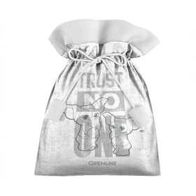Подарочный 3D мешок с принтом Trust no one в Санкт-Петербурге, 100% полиэстер | Размер: 29*39 см | gizmo | gremlins | mogwai | vdzajul | гизмо | гремлины | магвай