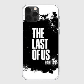 Чехол для iPhone 12 Pro Max с принтом ОДНИ ИЗ НАС l THE LAST OF US в Санкт-Петербурге, Силикон |  | Тематика изображения на принте: ellie | game | joel | naughty dog | part 2 | the last of us | джоэл | одни из нас | элли