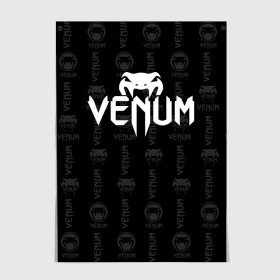 Постер с принтом VENUM | ВЕНУМ в Санкт-Петербурге, 100% бумага
 | бумага, плотность 150 мг. Матовая, но за счет высокого коэффициента гладкости имеет небольшой блеск и дает на свету блики, но в отличии от глянцевой бумаги не покрыта лаком | mma | snake | sports | ufc | venum | venum mma | бокс | борьба | бренд | венум | единоборства | змея | мма | спорт | юфс