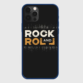 Чехол для iPhone 12 Pro с принтом Rock and Roll (Z) в Санкт-Петербурге, силикон | область печати: задняя сторона чехла, без боковых панелей | rock | rock and roll | блюз | госпел | драйв | кантри | качайся и катись | музыка | музыкальная | панк | панки | рок | рок н ролл | рокер | хой