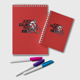 Блокнот с принтом Just Enjoy the Ride (Z) в Санкт-Петербурге, 100% бумага | 48 листов, плотность листов — 60 г/м2, плотность картонной обложки — 250 г/м2. Листы скреплены удобной пружинной спиралью. Цвет линий — светло-серый
 | bicycle | bicyclist | bike | biker | bmx | cycle | rider | байкер | бмх | вело | велогонщик | велосепедист | велосипед | велоспорт | гонщик
