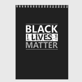 Скетчбук с принтом Black lives matter (Z) в Санкт-Петербурге, 100% бумага
 | 48 листов, плотность листов — 100 г/м2, плотность картонной обложки — 250 г/м2. Листы скреплены сверху удобной пружинной спиралью | derek chauvin | george floyd | thomas lane | активисты | афро | дерек шовин | джордж флойд | жизни чёрных важны | надпись | общественное движение | текст | томас лэйн | трэйвон мартина | ту тао