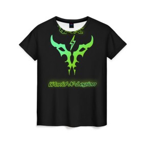 Женская футболка 3D с принтом World-X-Legion в Санкт-Петербурге, 100% полиэфир ( синтетическое хлопкоподобное полотно) | прямой крой, круглый вырез горловины, длина до линии бедер | darkside | legion | warcraft | легендарный | легион | пламенный | пылающий | темный