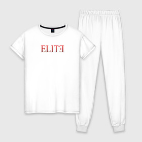 Женская пижама хлопок с принтом Elite Netflix сериал в Санкт-Петербурге, 100% хлопок | брюки и футболка прямого кроя, без карманов, на брюках мягкая резинка на поясе и по низу штанин | elite | netflix | сериал | элита.