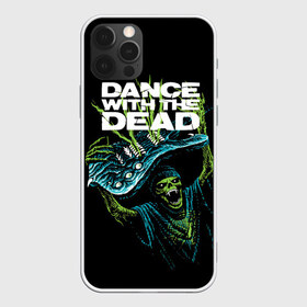 Чехол для iPhone 12 Pro Max с принтом DANCE WITH THE DEAD в Санкт-Петербурге, Силикон |  | Тематика изображения на принте: dance with | dance with the dead | rock | the dead | музыка | рок