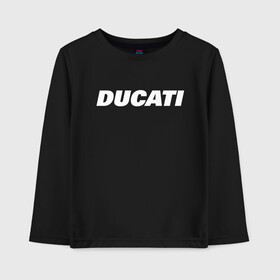 Детский лонгслив хлопок с принтом DUCATI в Санкт-Петербурге, 100% хлопок | круглый вырез горловины, полуприлегающий силуэт, длина до линии бедер | ducati | moto | дукати | мото | мотоспорт