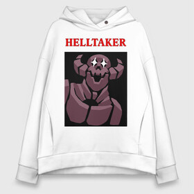 Женское худи Oversize хлопок с принтом HELLTAKER в Санкт-Петербурге, френч-терри — 70% хлопок, 30% полиэстер. Мягкий теплый начес внутри —100% хлопок | боковые карманы, эластичные манжеты и нижняя кромка, капюшон на магнитной кнопке | anime | azazel | hell | helltaker | justice | lucifer | malina | modeus | pandemonica | zdrada | ад | аниме | демон | демонесса | здрада | иероглифы | люцифер | малина | модеус | пандемоника | правосудие | хеллтейкер | хэлтей