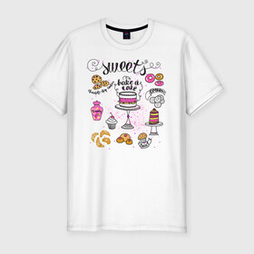 Мужская футболка премиум с принтом sweets в Санкт-Петербурге, 92% хлопок, 8% лайкра | приталенный силуэт, круглый вырез ворота, длина до линии бедра, короткий рукав | блюда | готовка | еда | кондитер | кулинар | повар | шеф повар