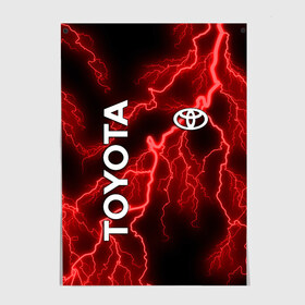 Постер с принтом TOYOTA в Санкт-Петербурге, 100% бумага
 | бумага, плотность 150 мг. Матовая, но за счет высокого коэффициента гладкости имеет небольшой блеск и дает на свету блики, но в отличии от глянцевой бумаги не покрыта лаком | toyota | авто | автомобиль | логотип | марка | машина | молния | надпись | текстура | тоета | тойота