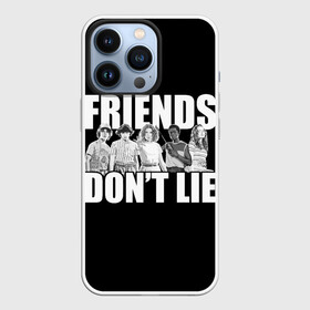 Чехол для iPhone 13 Pro с принтом Friends Dont Lie в Санкт-Петербурге,  |  | 11 | demogorgon | retro | stranger | things | дастин | дела | демогоргон | оди | одиннадцать | очень | пожиратель | разума | ретро | стив | странные | хоппер | хоукинс