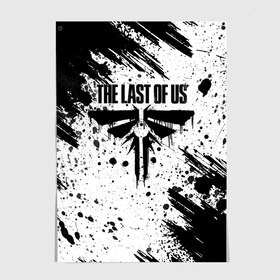 Постер с принтом THE LAST OF US в Санкт-Петербурге, 100% бумага
 | бумага, плотность 150 мг. Матовая, но за счет высокого коэффициента гладкости имеет небольшой блеск и дает на свету блики, но в отличии от глянцевой бумаги не покрыта лаком | game | horror | survival horror | the last | the last of us | the last of us remastered | игра | компьютерная игра | ласт | ласт оф | ласт оф ас | экшн