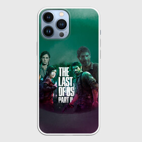 Чехол для iPhone 13 Pro Max с принтом The Last of Us Part II в Санкт-Петербурге,  |  | Тематика изображения на принте: the last of us 2 | the last of us part ii | джоэл | один из нас | элли