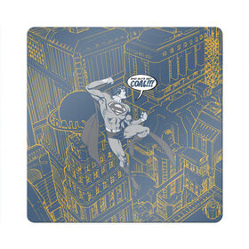 Магнит виниловый Квадрат с принтом Bad guys get COAL!!! в Санкт-Петербурге, полимерный материал с магнитным слоем | размер 9*9 см, закругленные углы | man | steel | superman | vdzajul | супермен | супермэн