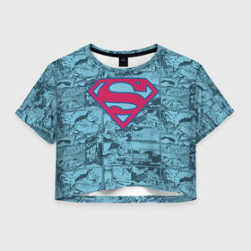 Женская футболка Crop-top 3D с принтом Man of steel в Санкт-Петербурге, 100% полиэстер | круглая горловина, длина футболки до линии талии, рукава с отворотами | man | steel | superman | vdzajul | супермен | супермэн