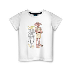 Детская футболка хлопок с принтом Dobby is a Free Elf в Санкт-Петербурге, 100% хлопок | круглый вырез горловины, полуприлегающий силуэт, длина до линии бедер | dobby | harry potter | vdosadir | гарри поттер | джоан роулинг | добби