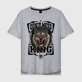 Мужская футболка хлопок Oversize с принтом Не испытывай судьбу с Королем в Санкт-Петербурге, 100% хлопок | свободный крой, круглый ворот, “спинка” длиннее передней части | beast | blood | cruel | feirce | king | lion | lionking | lions | nature | punchline | streetart | tattoo | зверь | злость | иностранный | король | кровь | крутой | крутость | лев | львы | мотивация | на английском | не зли | панчлайн | пафос