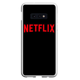 Чехол для Samsung S10E с принтом NETFLIX в Санкт-Петербурге, Силикон | Область печати: задняя сторона чехла, без боковых панелей | netflix | stranger things | нетфликс | очень странные дела