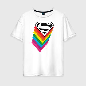 Женская футболка хлопок Oversize с принтом Superman Logo в Санкт-Петербурге, 100% хлопок | свободный крой, круглый ворот, спущенный рукав, длина до линии бедер
 | Тематика изображения на принте: dc pride | justice league | pride | superman | vdosadir | лига справедливости | прайд | радуга | супермен