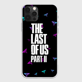 Чехол для iPhone 12 Pro Max с принтом THE LAST OF US 2 ОДНИ ИЗ НАС в Санкт-Петербурге, Силикон |  | 