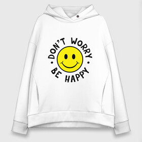 Женское худи Oversize хлопок с принтом DONT WORRY BE HAPPY в Санкт-Петербурге, френч-терри — 70% хлопок, 30% полиэстер. Мягкий теплый начес внутри —100% хлопок | боковые карманы, эластичные манжеты и нижняя кромка, капюшон на магнитной кнопке | bob marley | dont worry | face | happy | jamayka | music | smile | боб марли | веселье | музыка | не парься | смайлик | счастье | цитаты