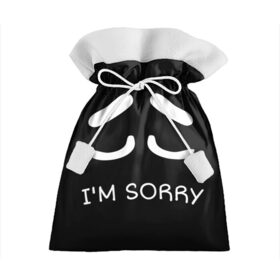 Подарочный 3D мешок с принтом Sorry not sorry в Санкт-Петербурге, 100% полиэстер | Размер: 29*39 см | 
