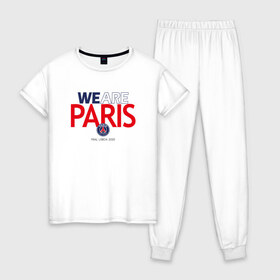 Женская пижама хлопок с принтом PSG We Are Paris (2021 22) в Санкт-Петербурге, 100% хлопок | брюки и футболка прямого кроя, без карманов, на брюках мягкая резинка на поясе и по низу штанин | 0x000000123 | neymar | paris saint germain | psg | неймар | псж