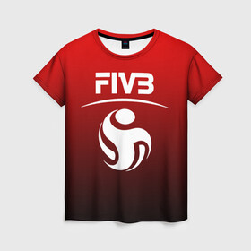 Женская футболка 3D с принтом FIVB ВОЛЕЙБОЛ в Санкт-Петербурге, 100% полиэфир ( синтетическое хлопкоподобное полотно) | прямой крой, круглый вырез горловины, длина до линии бедер | fivb | voleybal | volleyball | волебол | волейбол | волейбола | волейболист | волейболистка | воллейбол | международная | федерация | фивб