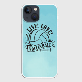 Чехол для iPhone 13 mini с принтом LIVE LOVE VOLLEYBALL в Санкт-Петербурге,  |  | beach | live | love | voleybal | volleyball | волебол | волейбол | волейболист | волейболистка | воллейбол | пляжный | я люблю