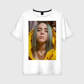 Женская футболка хлопок Oversize с принтом Билли Айлиш / Billie Eilish в Санкт-Петербурге, 100% хлопок | свободный крой, круглый ворот, спущенный рукав, длина до линии бедер
 | billie | billie eilish | eilish | айлиш | билли | билли айлиш