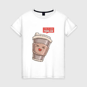 Женская футболка хлопок с принтом 8 бит Латте в Санкт-Петербурге, 100% хлопок | прямой крой, круглый вырез горловины, длина до линии бедер, слегка спущенное плечо | 8 bit | 8bit | 8бит | art | coffee | cup | cute | kawaii | mug | pixel | pixelart | problem | арт | восьмибитная | восьмибитные | кавайный | капучино | кофе | кофеек | милота | милый | пиксели | пиксель | пиксельная | проблема | стакан