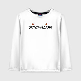 Детский лонгслив хлопок с принтом Minimalism в Санкт-Петербурге, 100% хлопок | круглый вырез горловины, полуприлегающий силуэт, длина до линии бедер | Тематика изображения на принте: minimal | minimalism | минимализм | надпись